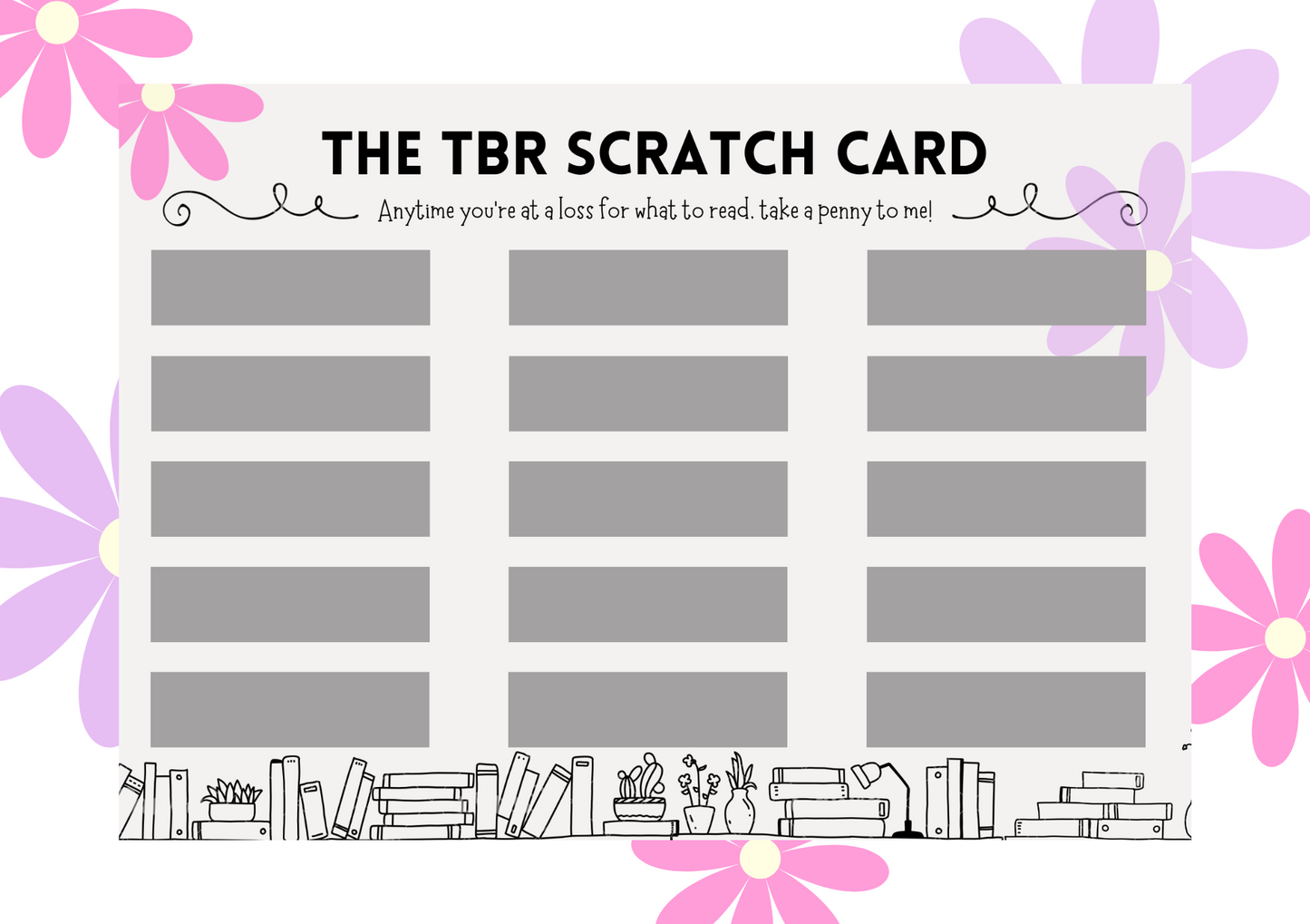 The TBR Scratch Card 2