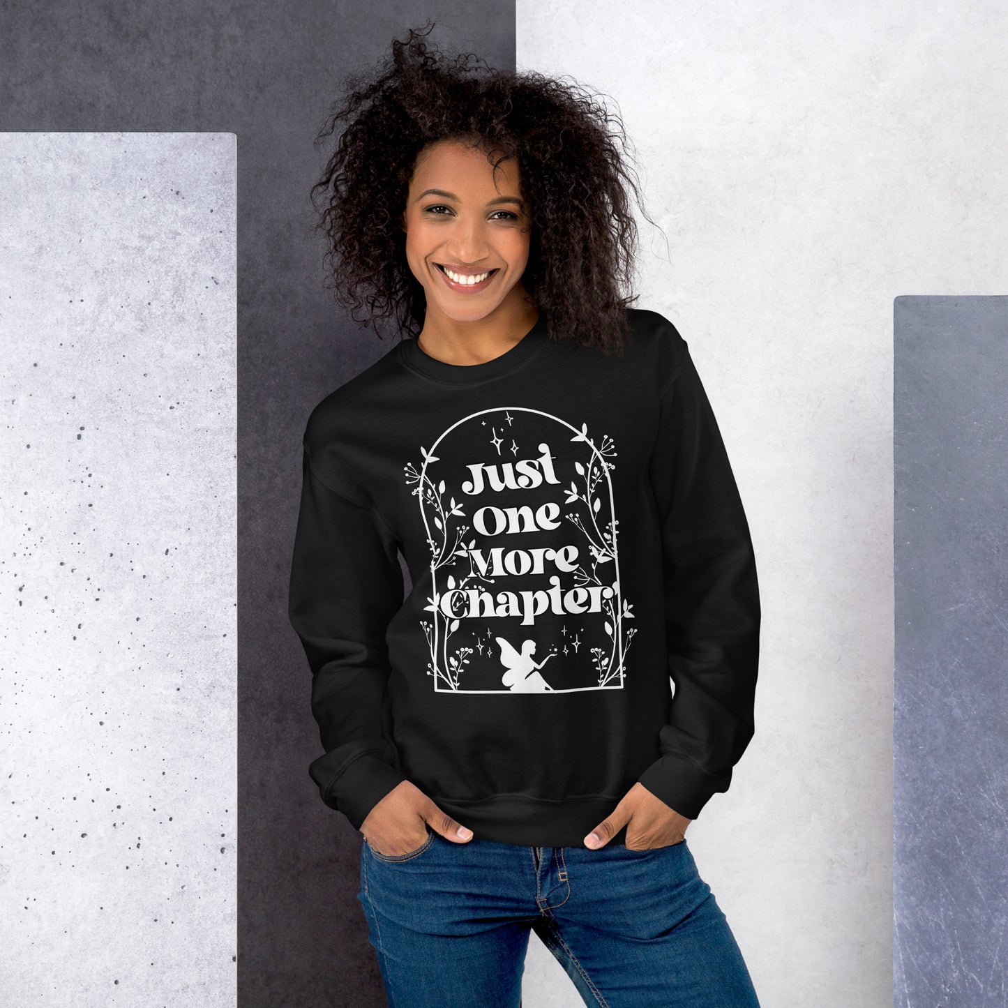 Just One More Chapter Black Unisex Sweatshirt