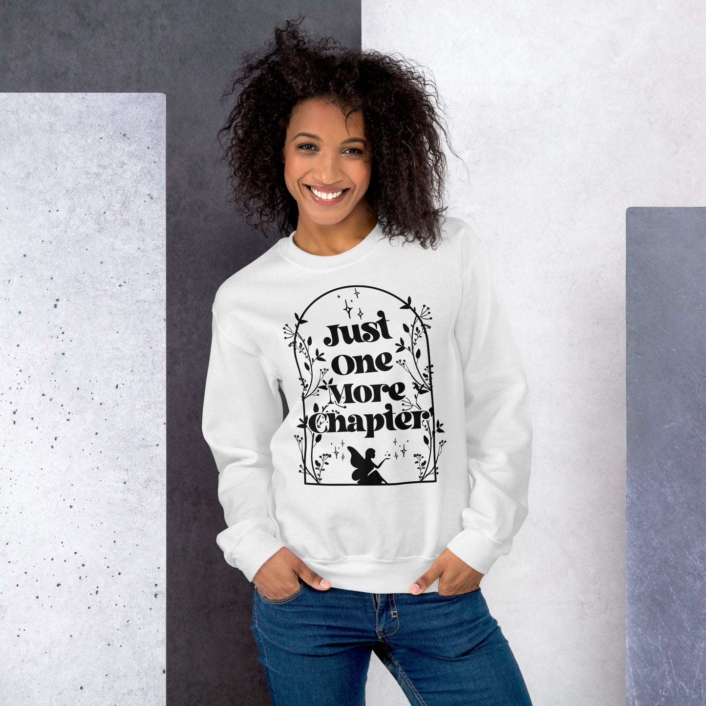 Just One More Chapter White Unisex Sweatshirt